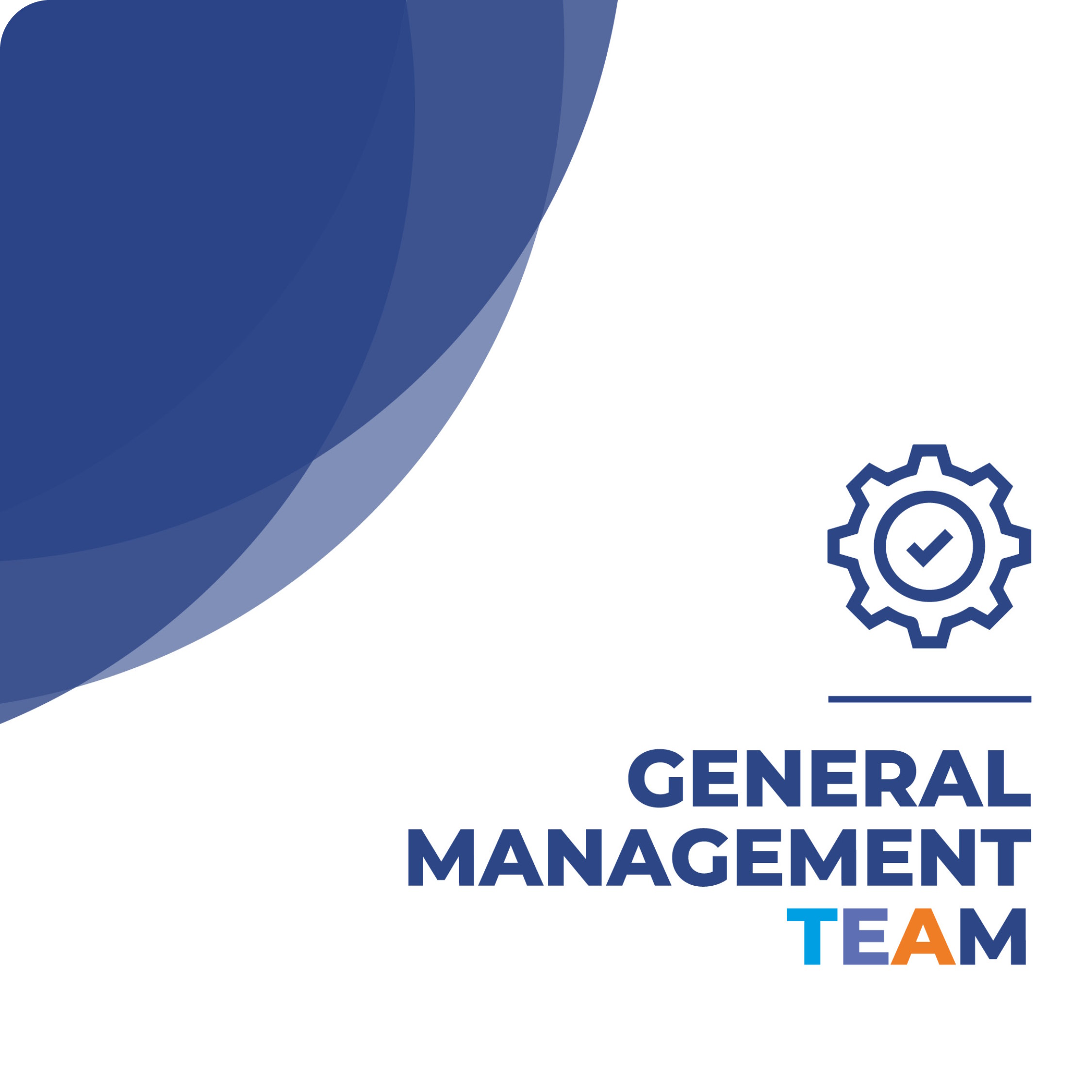 GENERAL MANAGEMENT