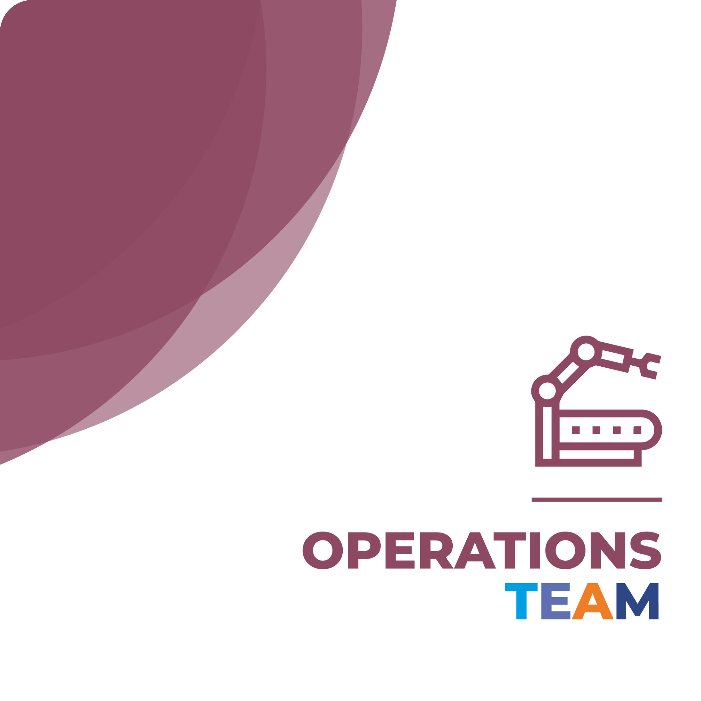 OPERATIONS TEAM